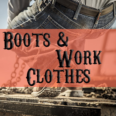 Boots & Work Clothes