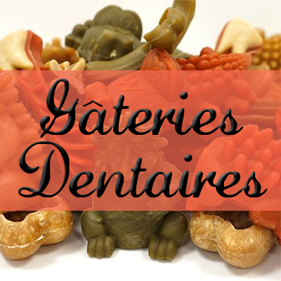 Gâteries Dentaires